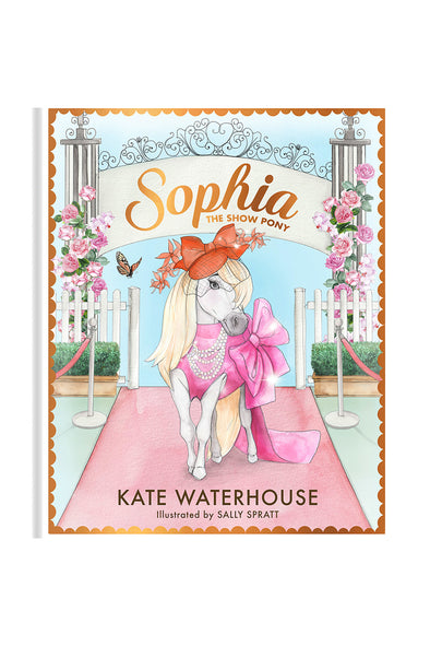 Sophia the Show Pony - Signed Copy